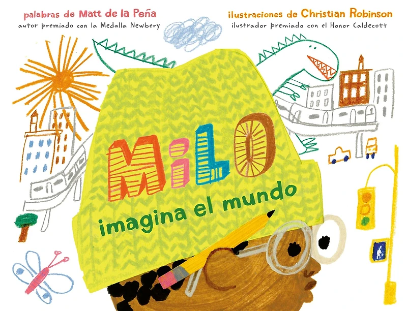Milo imagina el mundo / Imagines the World