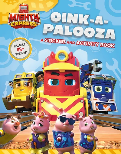 Oink-A-Palooza: A Sticker and Activity Book