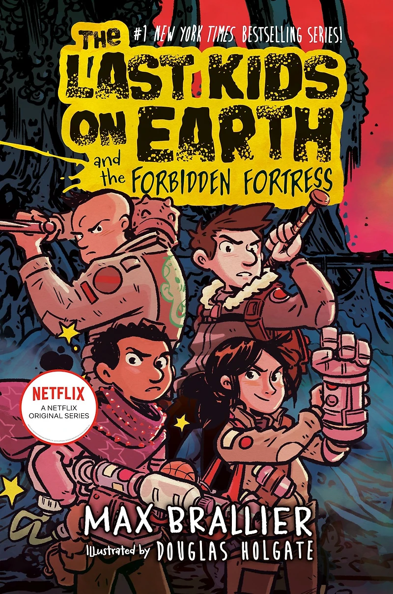 the Last Kids on Earth and Forbidden Fortress (Last Series #8)