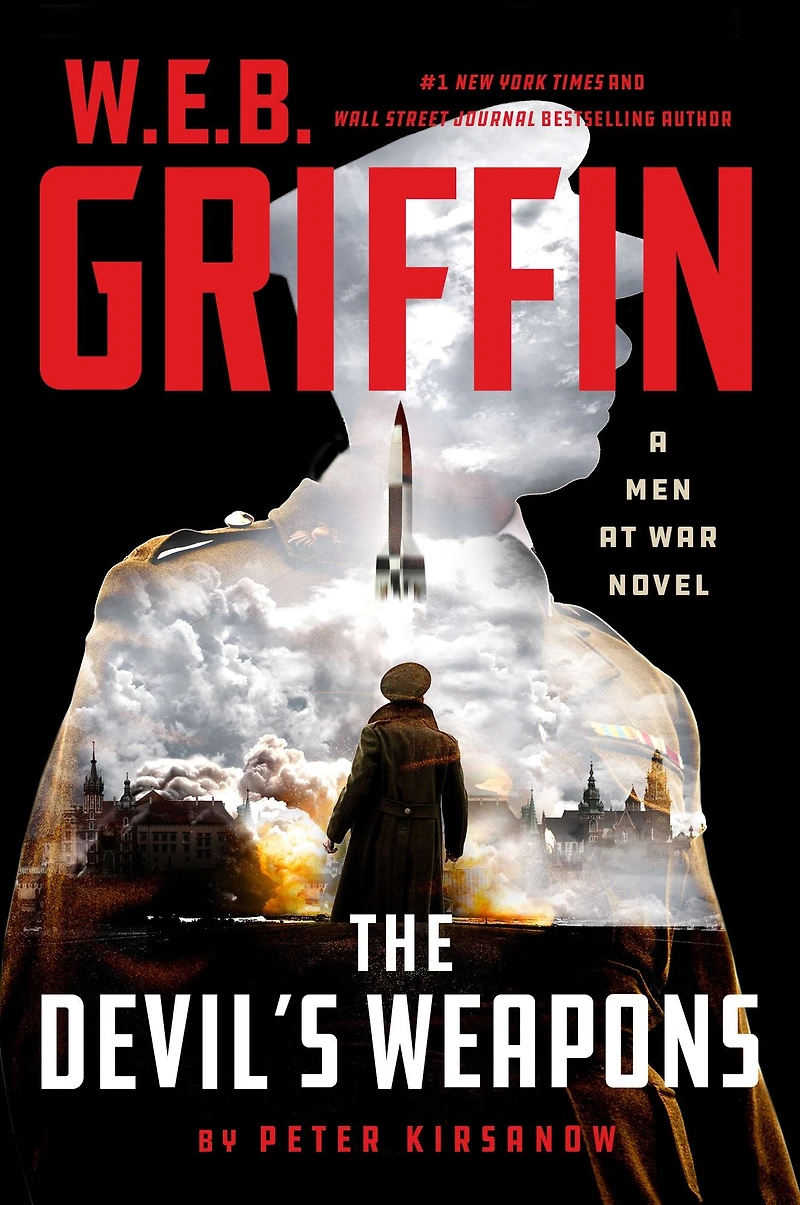 W.E.B. Griffin The Devil's Weapons