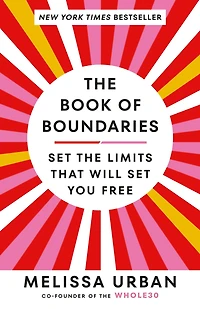 the Book of Boundaries: Set Limits That Will You Free
