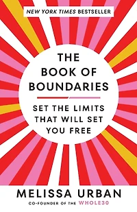 the Book of Boundaries: Set Limits That Will You Free