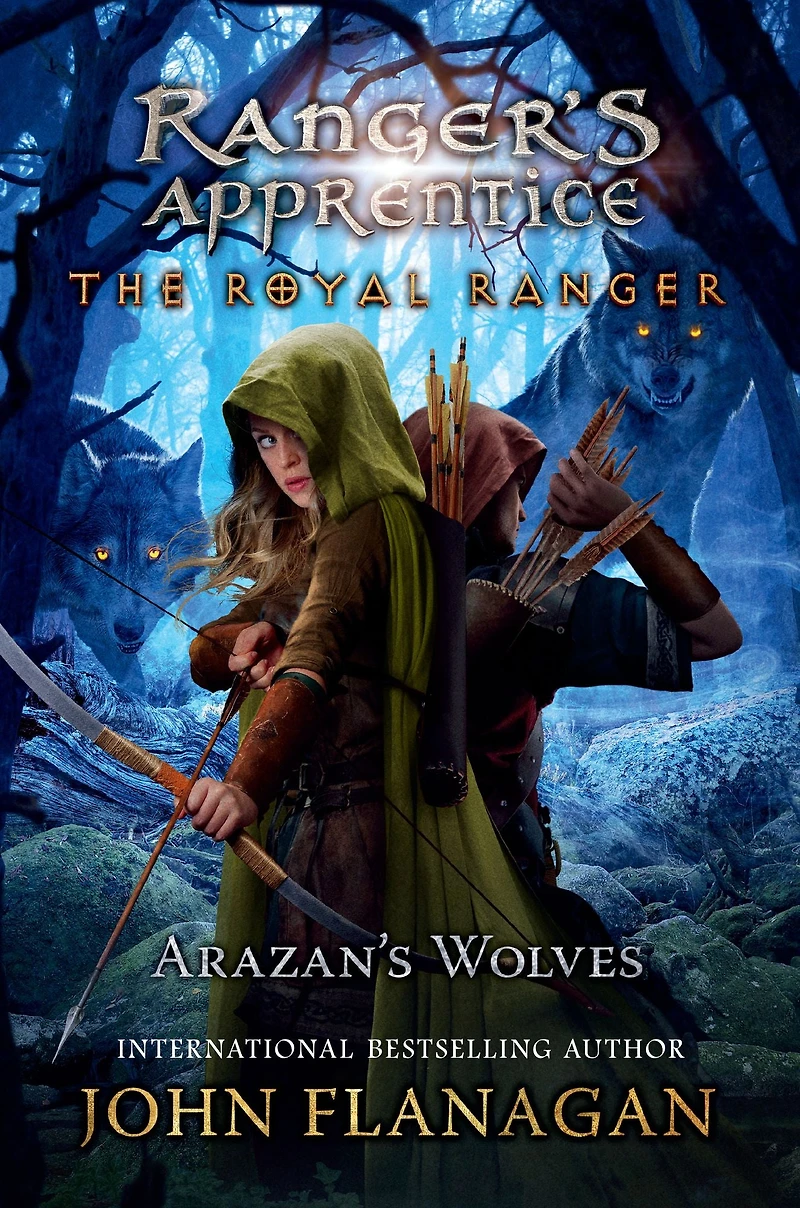 Arazan's Wolves (Ranger's Apprentice: The Royal Ranger Series #6)