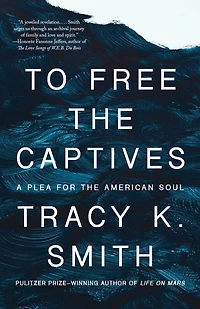 To Free the Captives: A Plea for American Soul