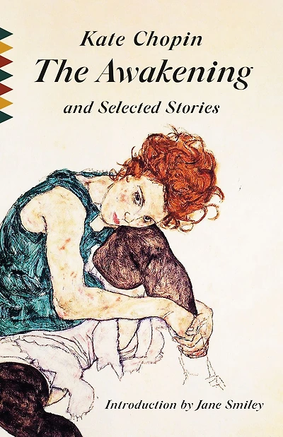 The Awakening and Selected Stories (Warbler Classics)