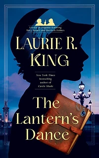 The Lantern's Dance (Mary Russell and Sherlock Holmes Series #18)