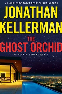 The Ghost Orchid (Alex Delaware Series #39)