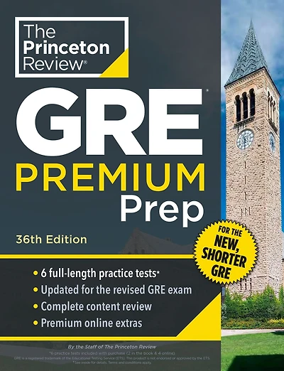 Princeton Review GRE Premium Prep, 36th Edition: 6 Practice Tests + & Techniques Online Tools