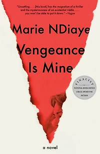 Vengeance Is Mine: A Novel