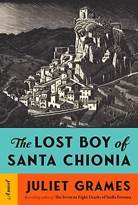 The Lost Boy of Santa Chionia: A novel