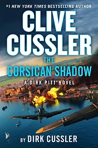 Clive Cussler The Corsican Shadow (Dirk Pitt Series #27)