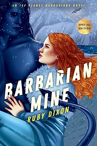 Barbarian Mine (Ice Planet Barbarians, Book 4)