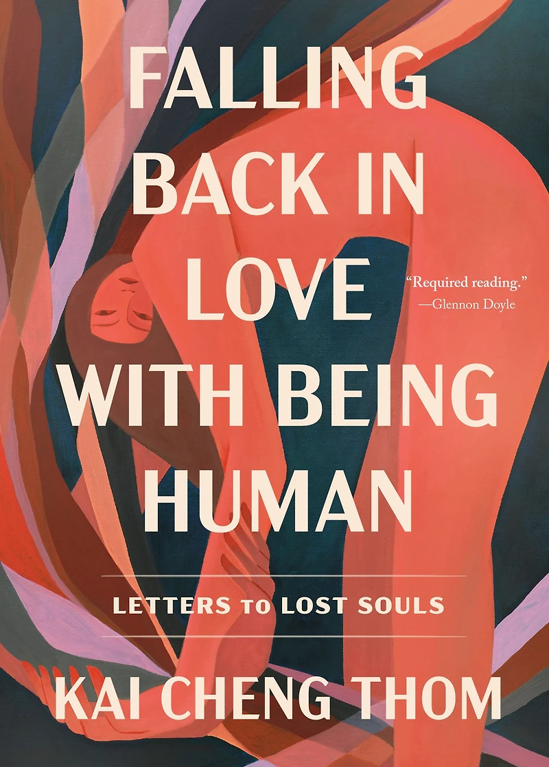 Falling Back Love with Being Human: Letters to Lost Souls