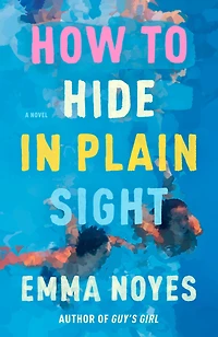How to Hide Plain Sight