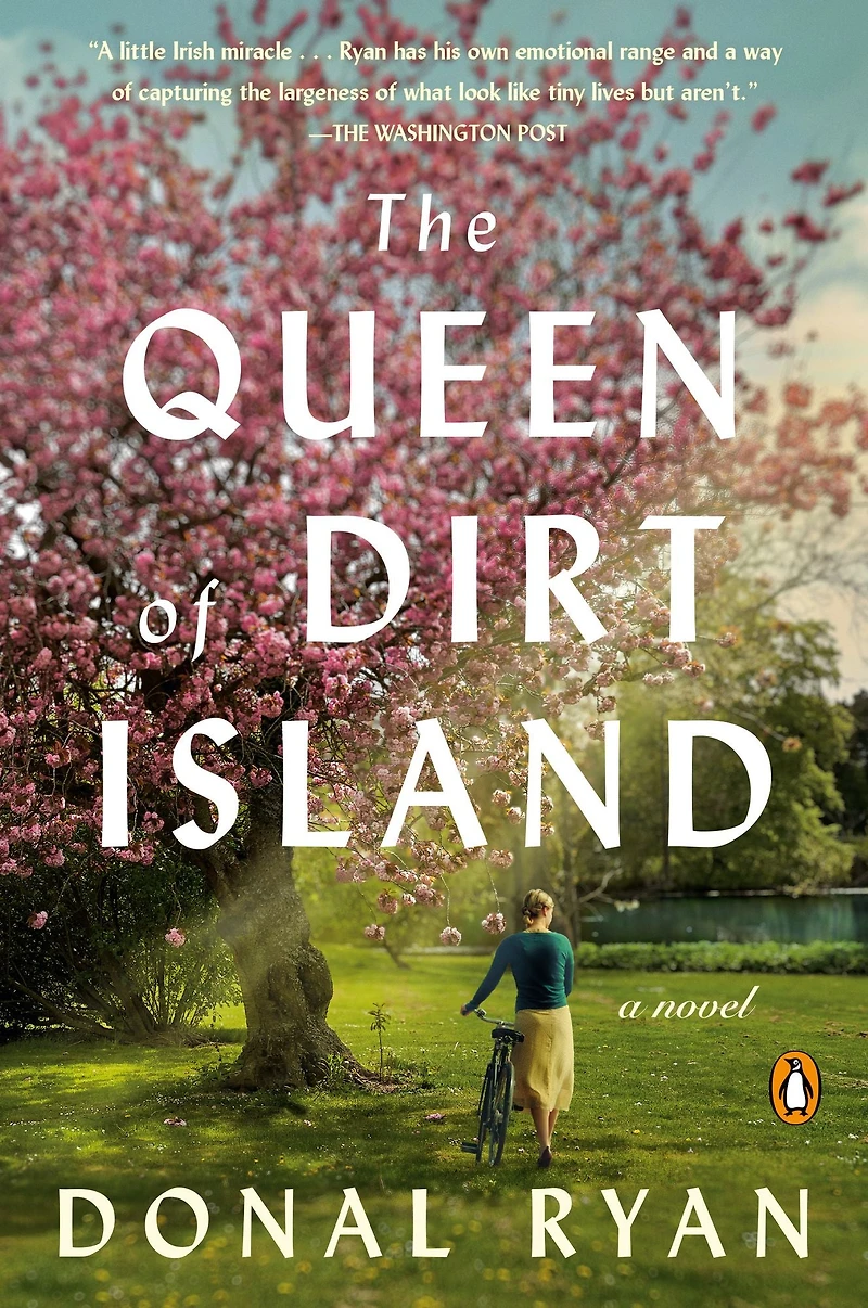 The Queen of Dirt Island: A Novel