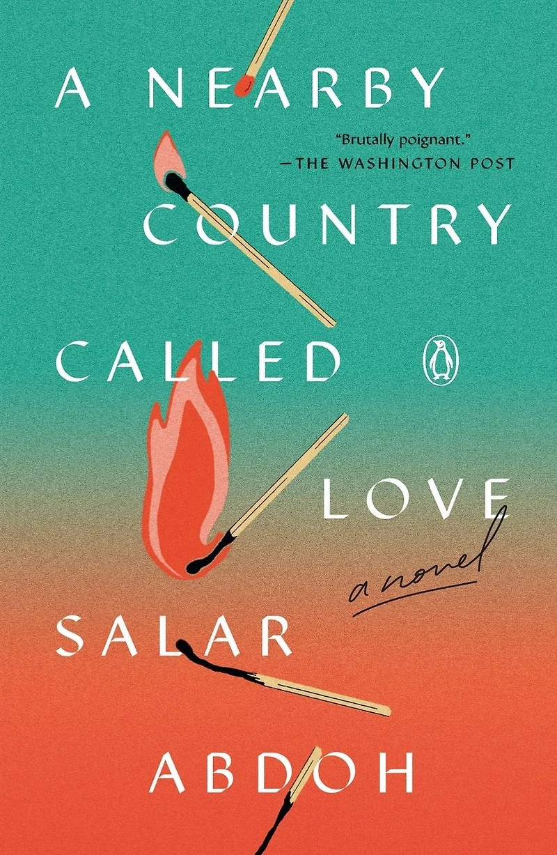 A Nearby Country Called Love: Novel