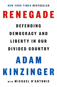 Renegade: Defending Democracy and Liberty Our Divided Country