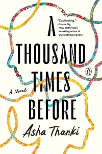 A Thousand Times Before: Novel