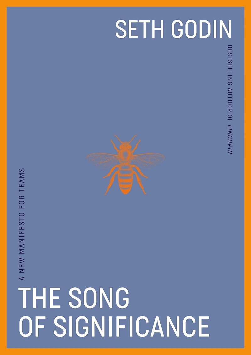 The Song of Significance: A New Manifesto for Teams