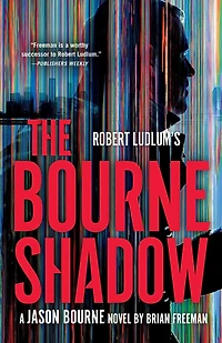 Robert Ludlum's The Bourne Shadow (Bourne Series #19)