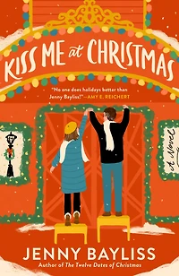 Kiss Me at Christmas