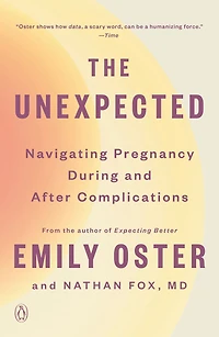 The Unexpected: Navigating Pregnancy During and After Complications