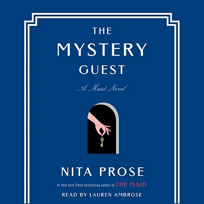 The Mystery Guest: A Maid Novel