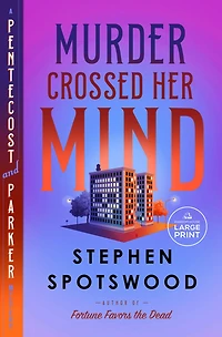 Murder Crossed Her Mind (Pentecost and Parker Mystery #4)