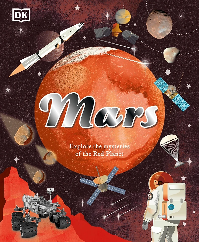 Mars: Explore the Mysteries of Red Planet