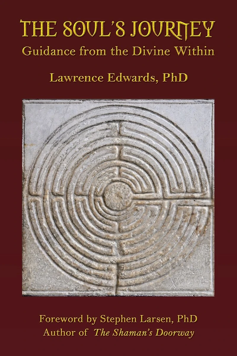 The Soul's Journey: Guidance From Divine Within
