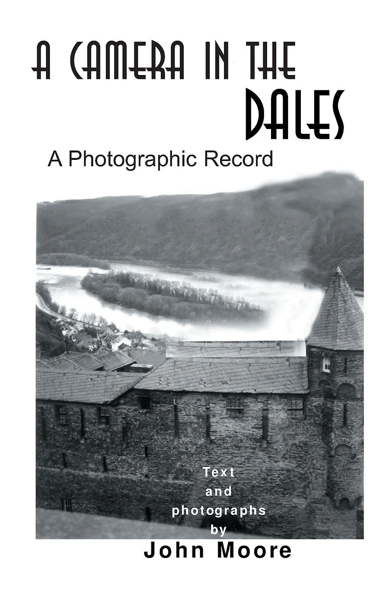A Camera the Dales: Photographic Record