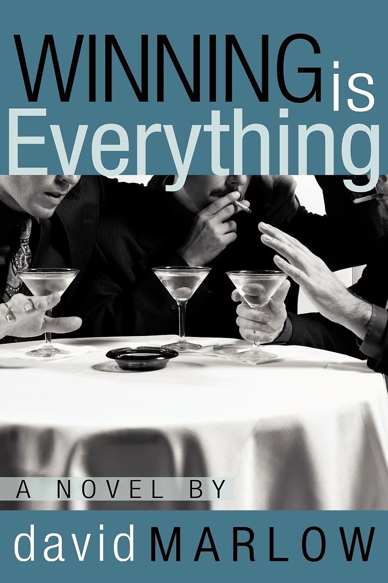 Winning is Everything