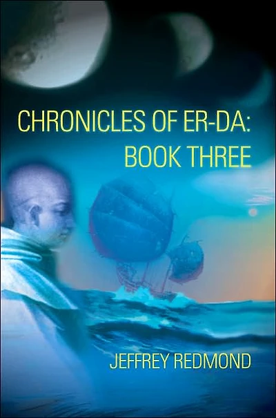 Chronicles of Er-Da: Book Three