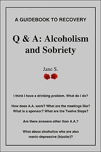 Q & A: Alcoholism and Sobriety