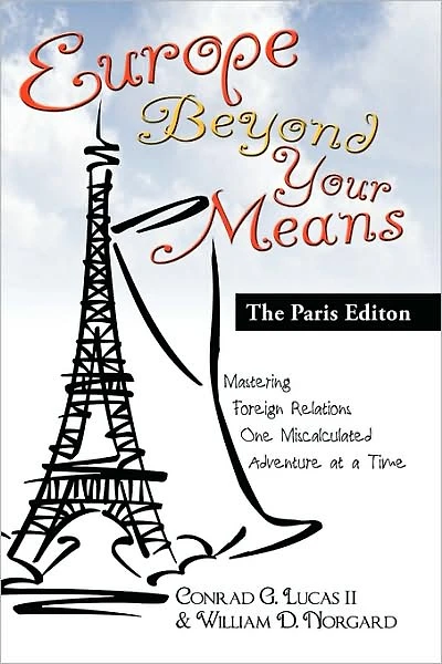 Europe Beyond Your Means: The Paris Edition