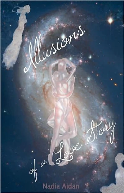 Illusions of a Love Story