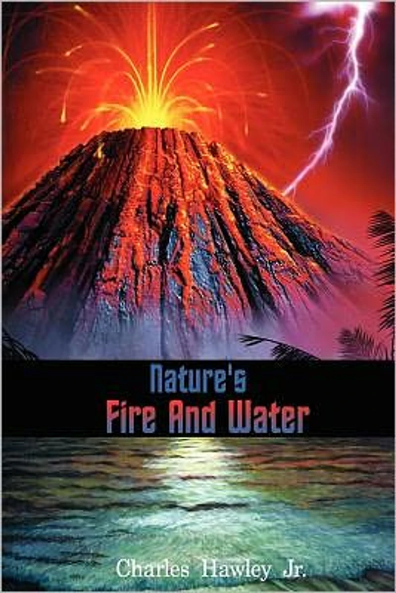 Nature's Fire And Water