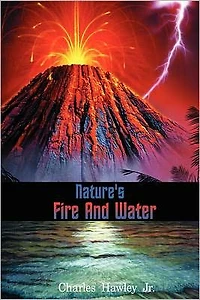 Nature's Fire And Water
