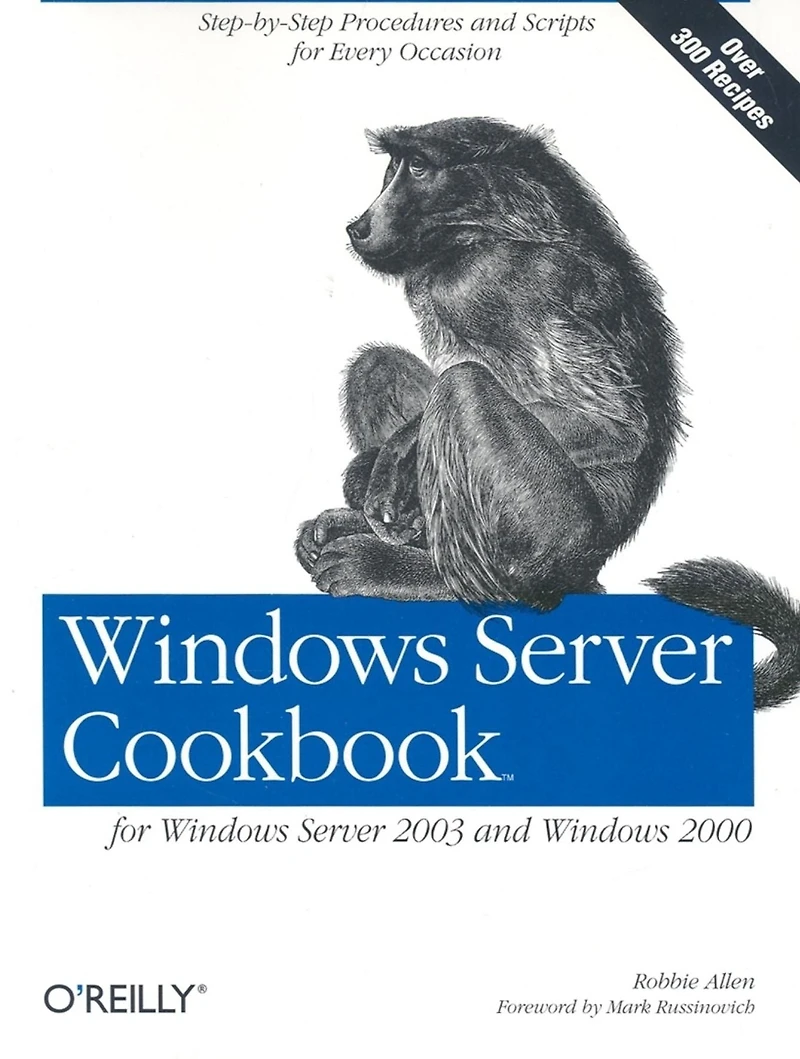 Windows Server Cookbook: For 2003 & 2000
