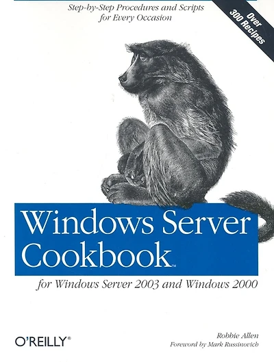 Windows Server Cookbook: For 2003 & 2000