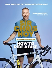 How to Ride a Bike: From Starting Out to Peak Performance