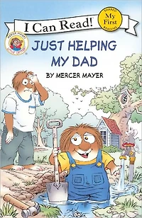 Just Helping My Dad (My First I Can Read Series)