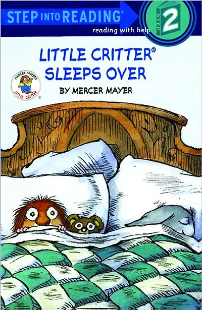 Little Critter Sleeps Over (Little Critter)