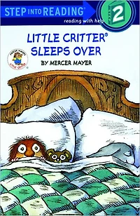 Little Critter Sleeps Over (Little Critter)