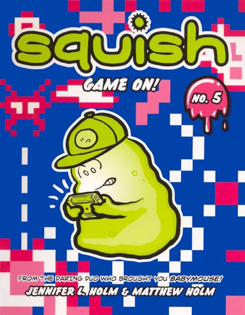 Game On! (Squish Series #5)