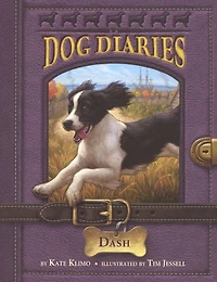 Dash (Dog Diaries Series #5)