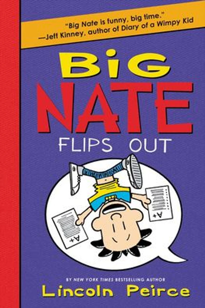 Big Nate Flips Out (Big Series #5)