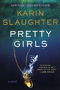 Pretty Girls: A Novel