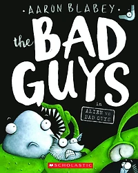 The Bad Guys Alien vs (The Series #6)