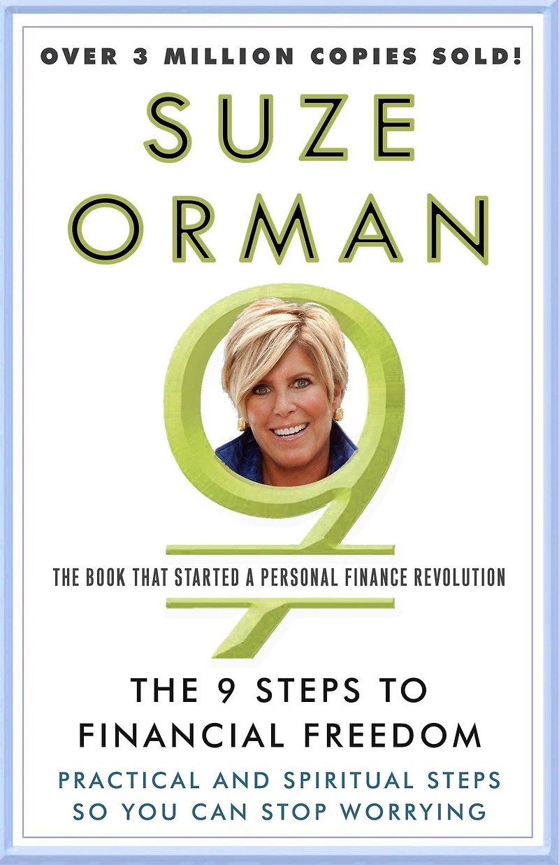 The 9 Steps to Financial Freedom: Practical and Spiritual So You Can Stop Worrying